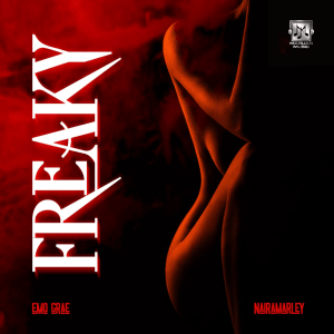 Emo Grae & Naira Marley - Freaky