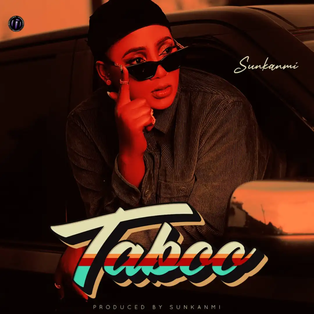 Sunkanmi - Taboo