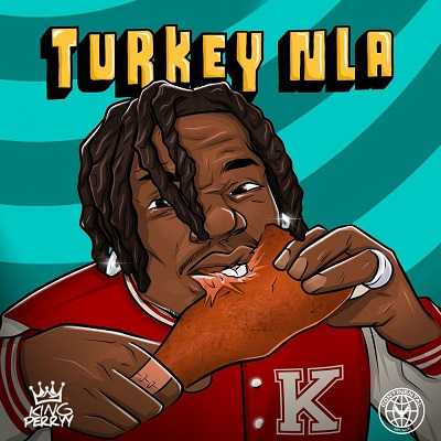 King Perryy - Turkey Nla Remix