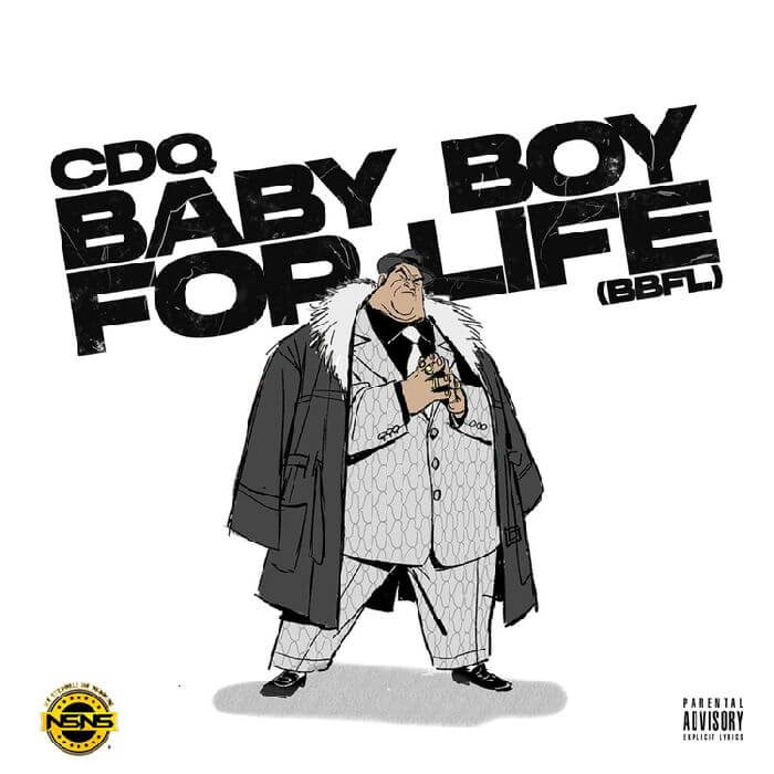 CDQ – Baby Boy For Life