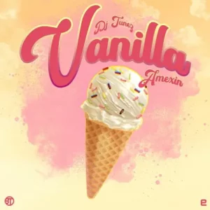 DJ Tunez - Vanilla