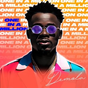 Demola - One In A Million