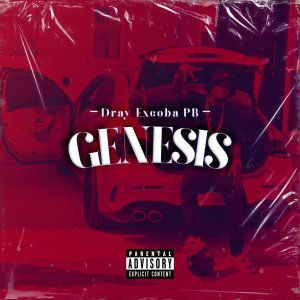 Dray Excoba PB - Genesis The EP