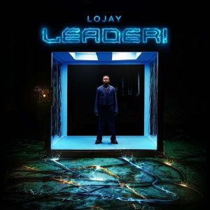 Lojay – Leader Mp3 Download