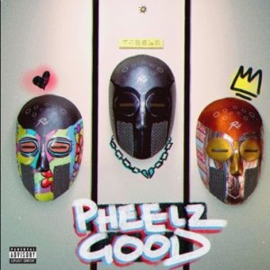 Pheelz - Pheelz Good EP