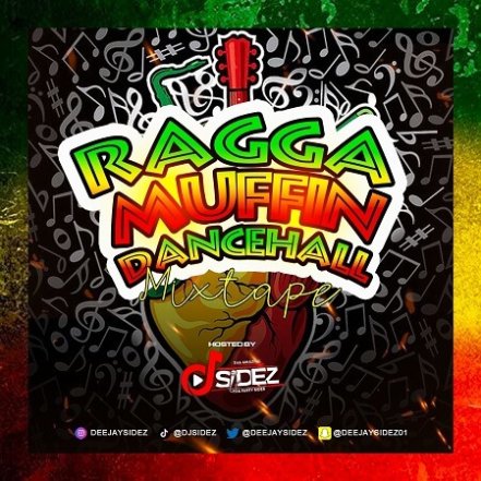 DJ Sidez - Raggamuffin Dancehall Mixtape