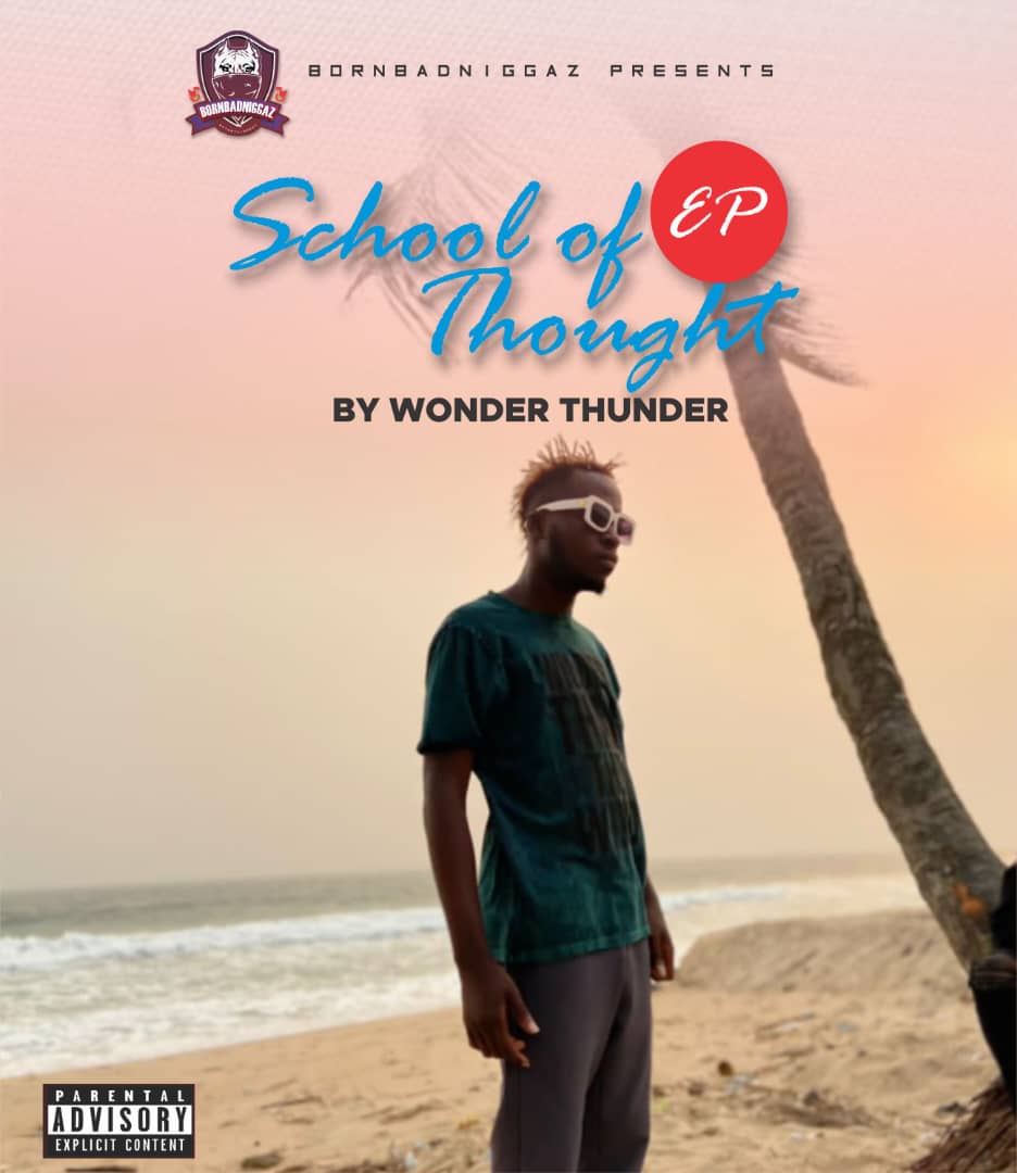 Wonder Thunder - School of Thought EP