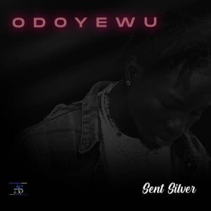 Sent Silver - Odoyewu
