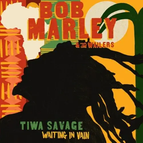 Bob Marley & The Wailers ft. Tiwa Savage – Waiting In Vain