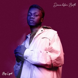 BoyLogik - Dance Before Birth EP