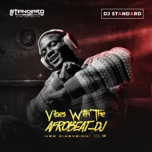 DJ Standard – VWA “New Dimension” Mixtape (Vol. 14)