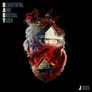 J Hus – Beautiful and Brutal Yard Album