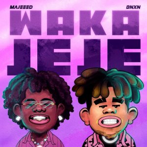 Majeeed & BNXN - Waka Jeje