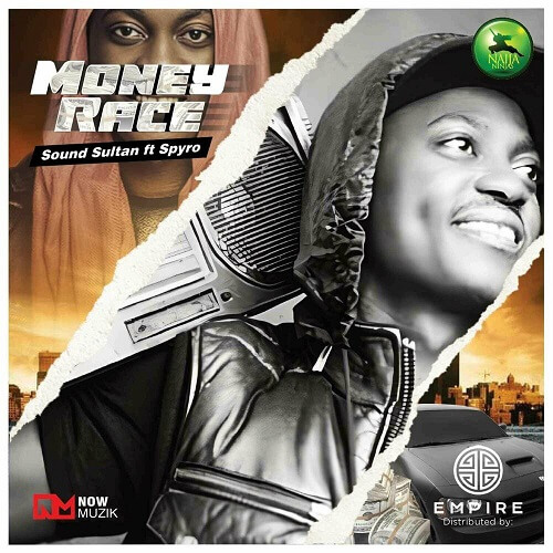 Sound Sultan & Spyro – Money Race