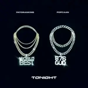 Patoranking & Popcaan - Tonight