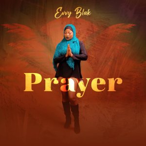 Evvy Blak - Prayer