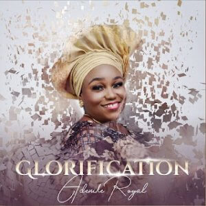 Adenike Royal - Glorification album
