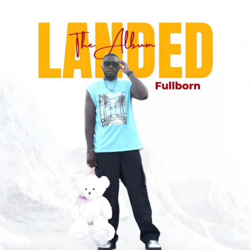 Fullborn - Landed Album