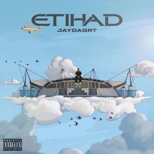 JayDaGRT - Etihad