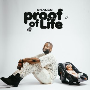 Skales -  Proof Of Life EP