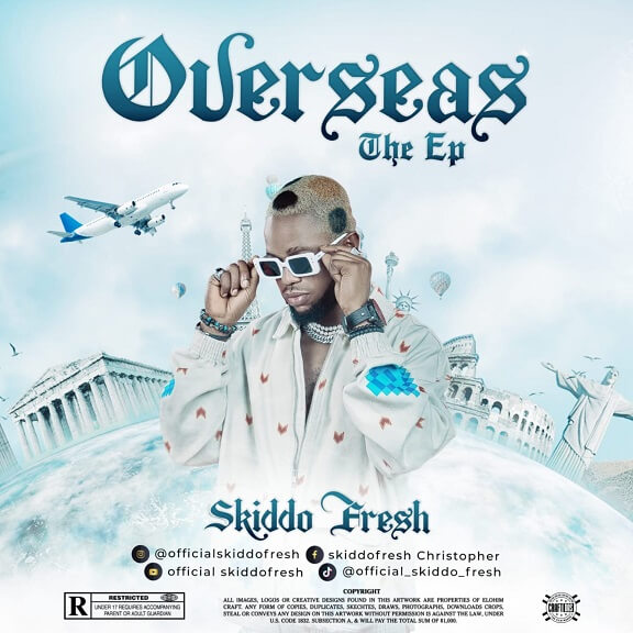 Skido Fresh - Overseas EP