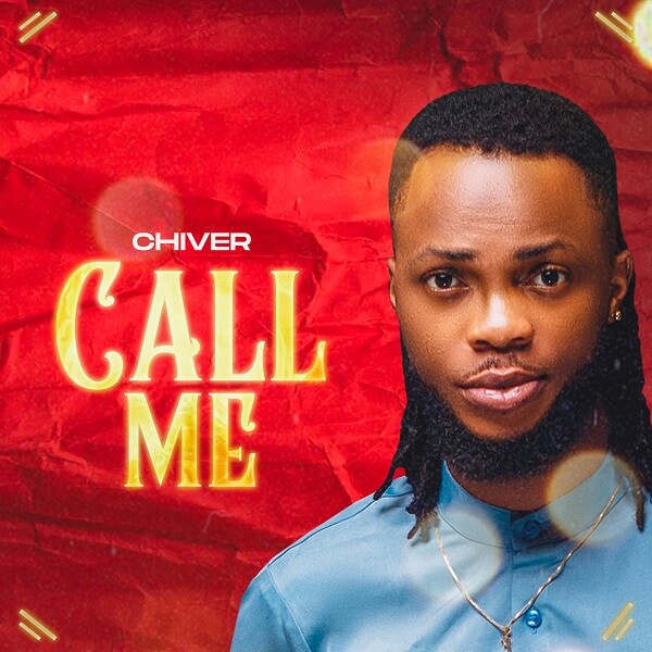 Chiver - Call Me