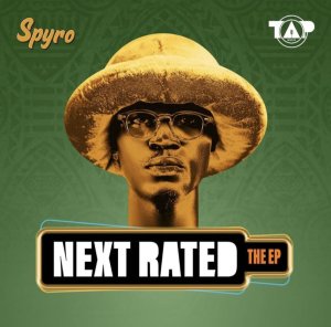 Spyro - Next Rated EP