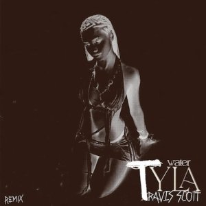 Tyla & Travis Scott - Water Remix