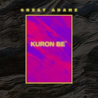 Great Adamz - Kuron Be