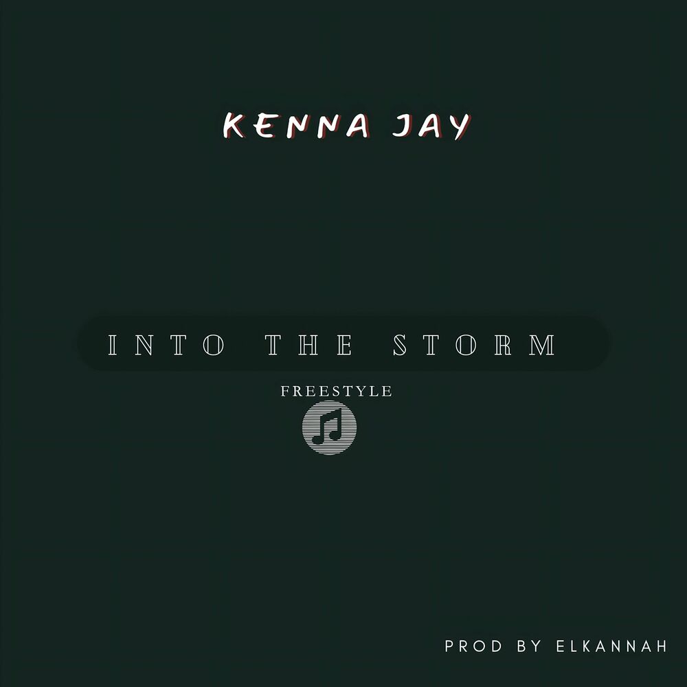 Kenna Jay - Into The Storm Freestyle