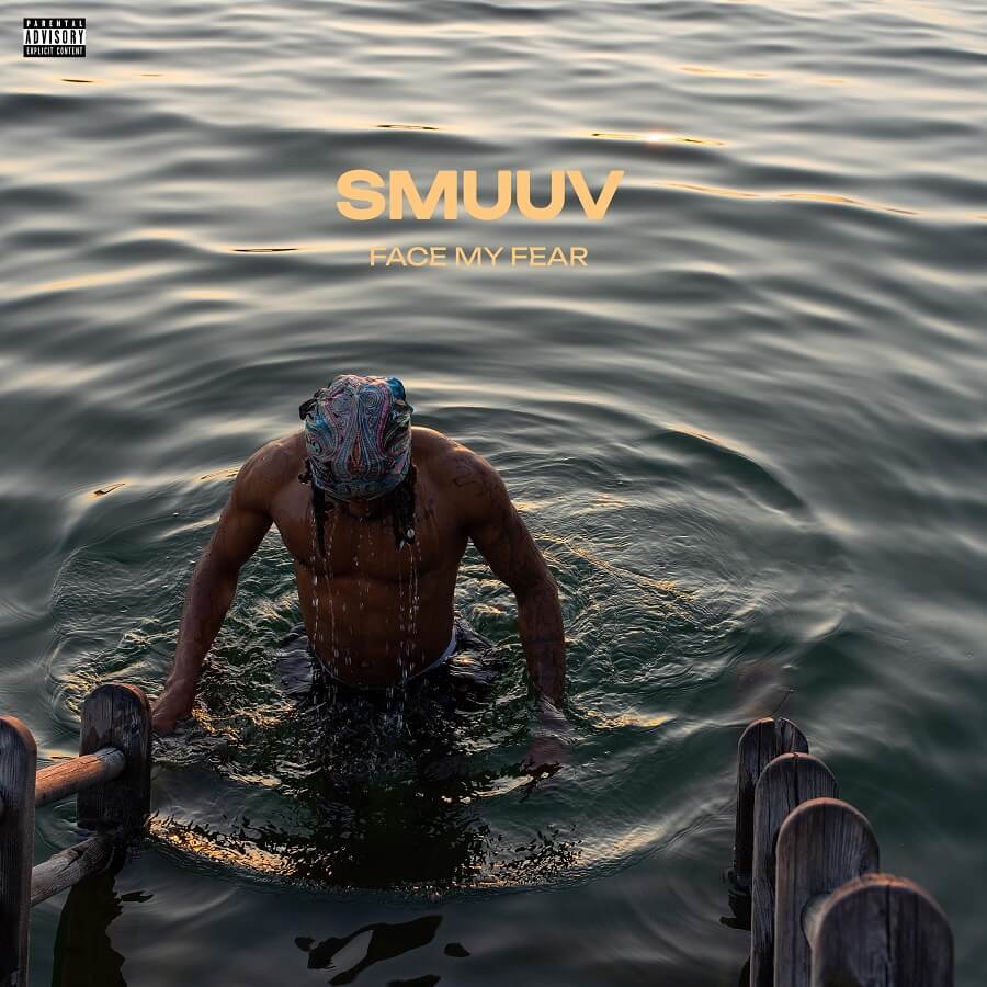 SMUUV - Face My Fears