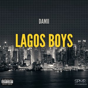 Damii - Lagos Boys