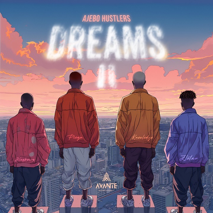 Ajebo Huslters - Dreams II