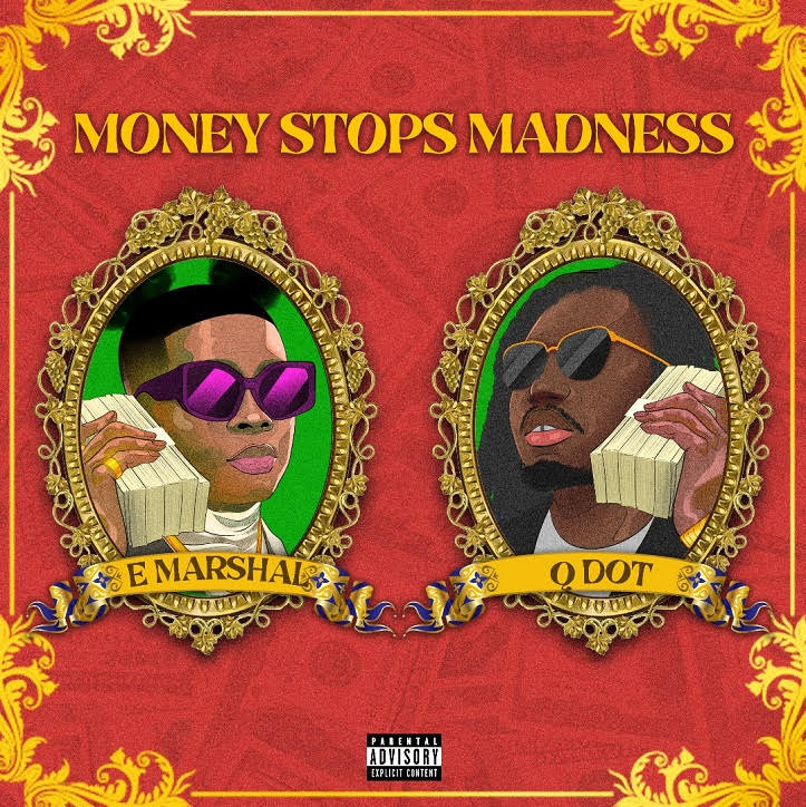 Emarshal & Qdot - Money stops Madness