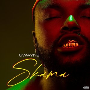 Gwayne - Skama