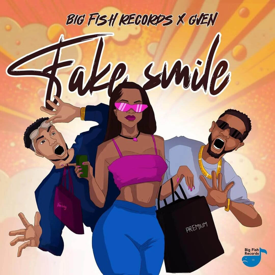 Big Fish Record & Gven - Fake Smile