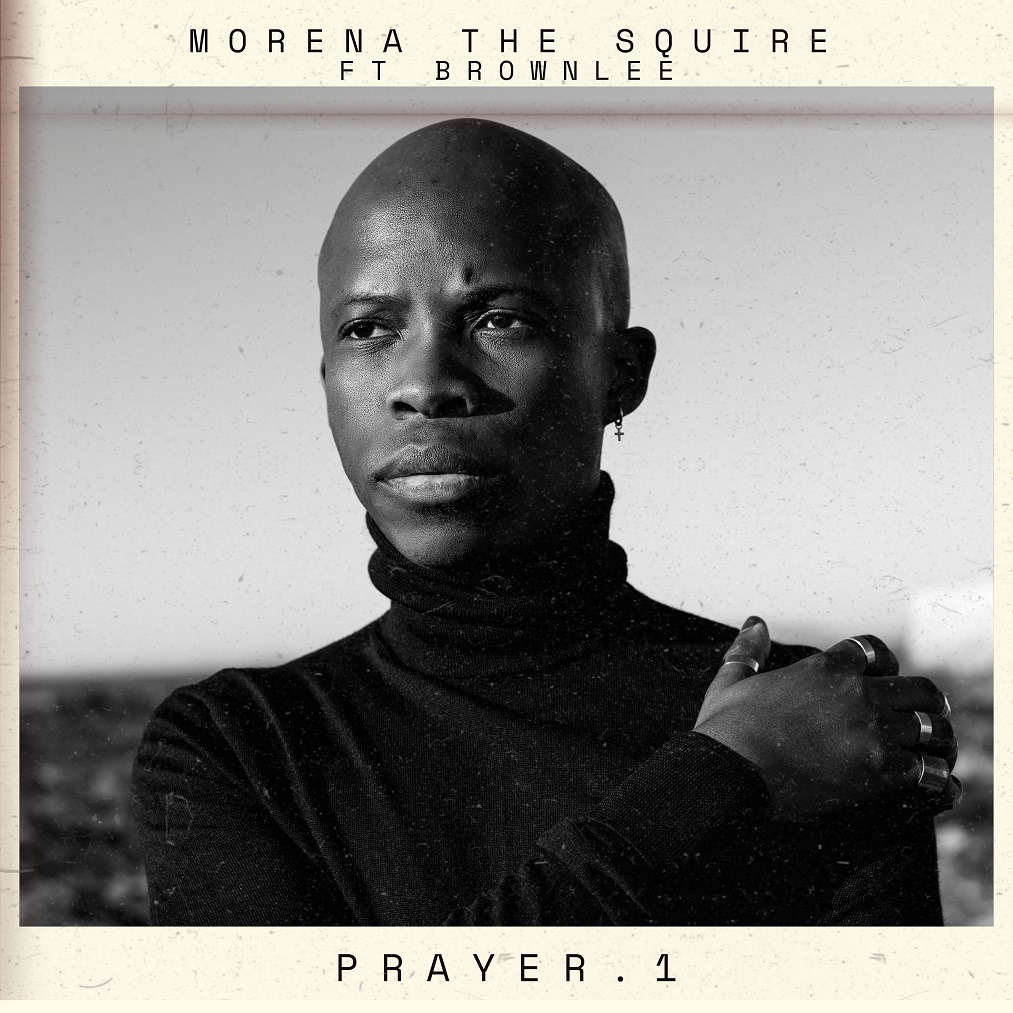 Morena The Squire - Prayer 1