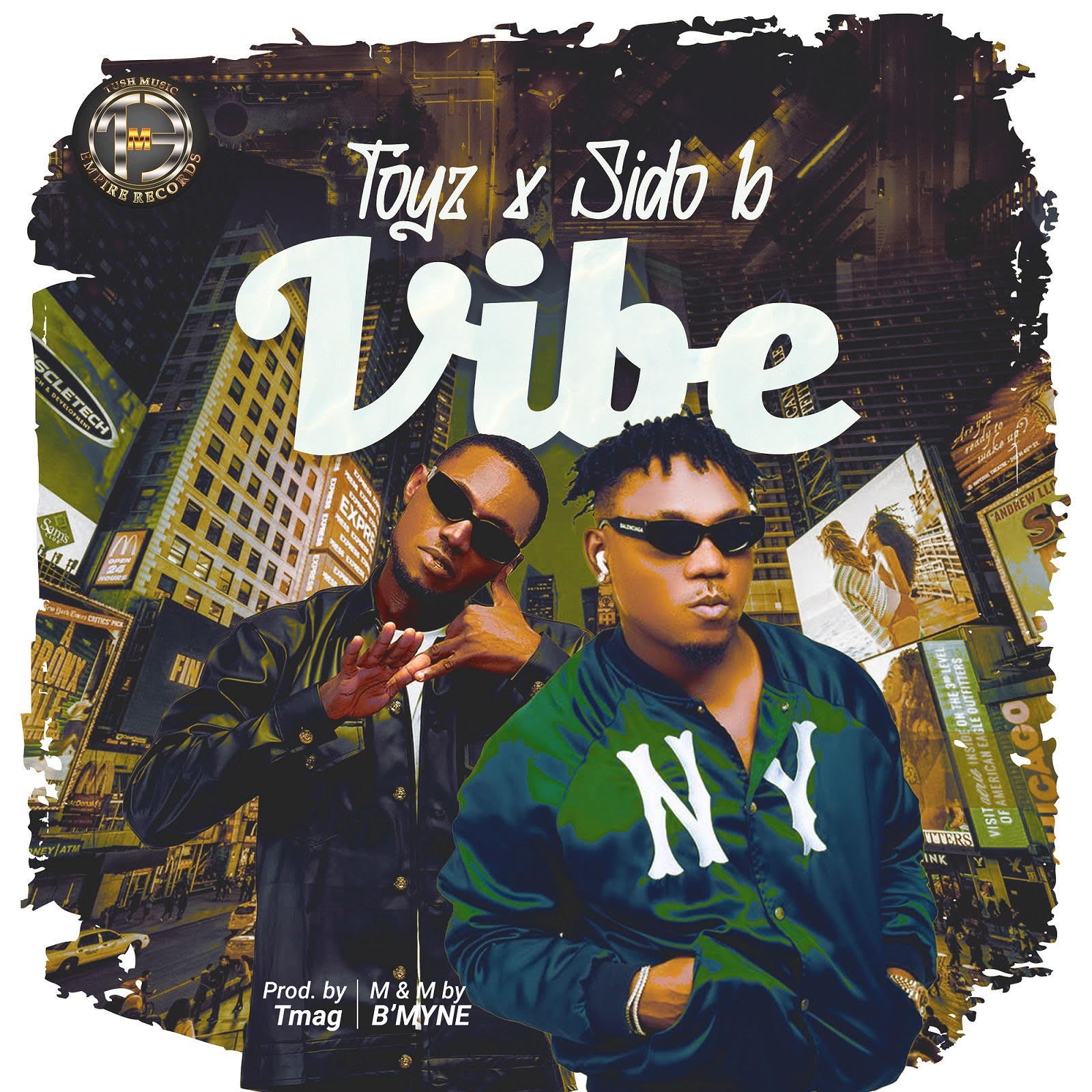 Toyz & Sido B - Vibe