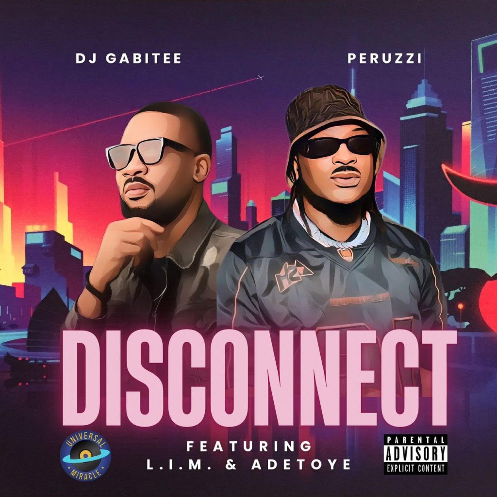 DJ Gabitee & Peruzzi - Disconnect