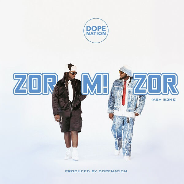 DopeNation - Zormizor