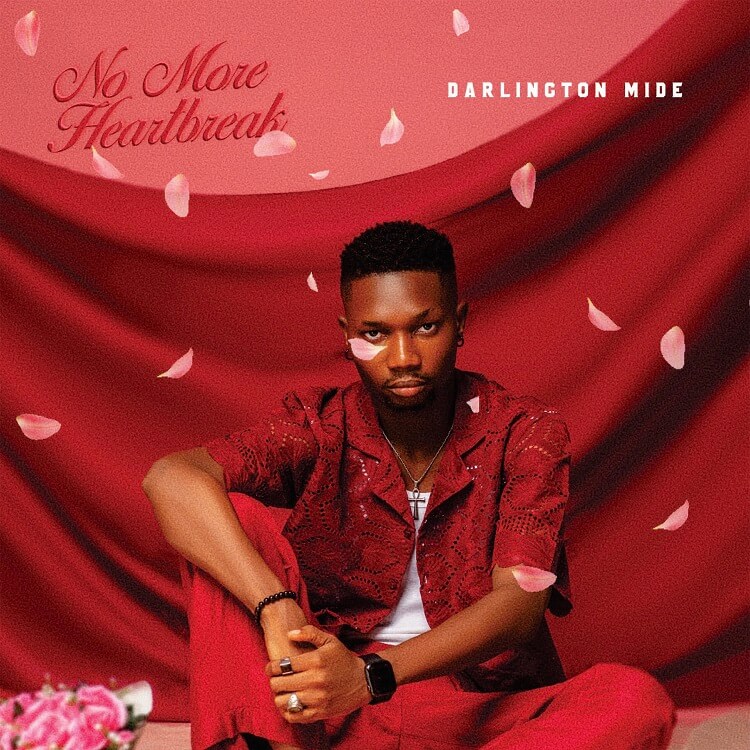 Darlington Mide - No More Heartbreaks EP