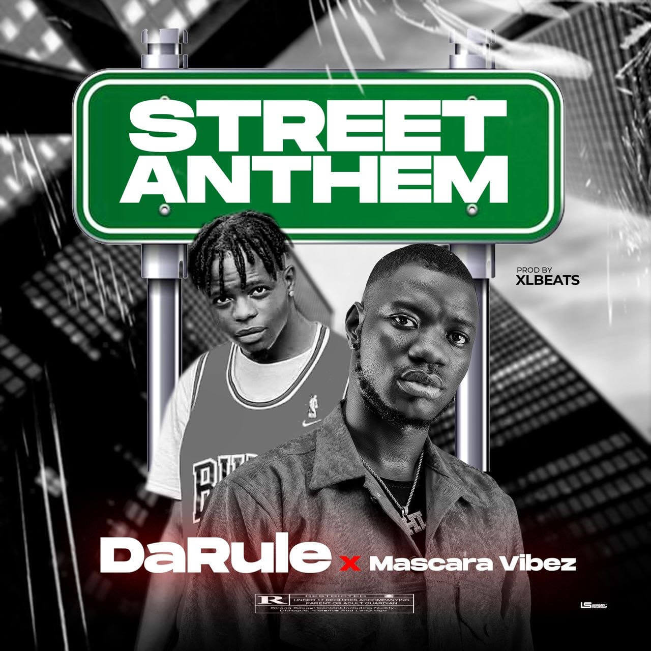 Darule & Mascara Vibez - Street Anthem