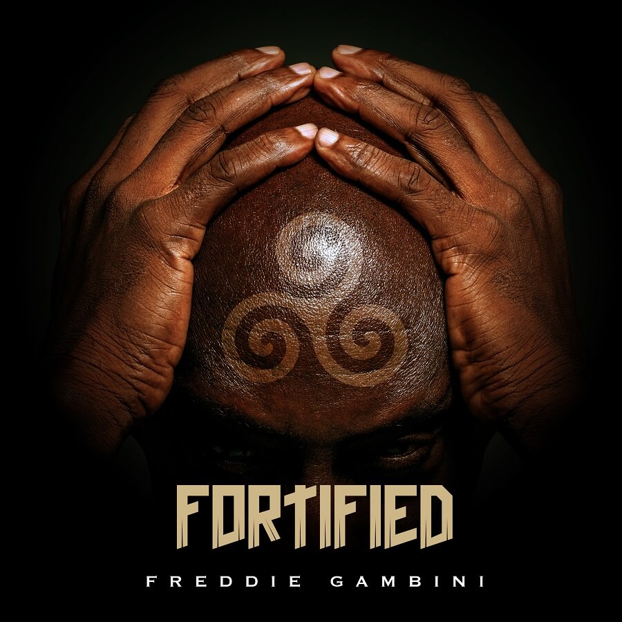 Freddie Gambini - Fortified