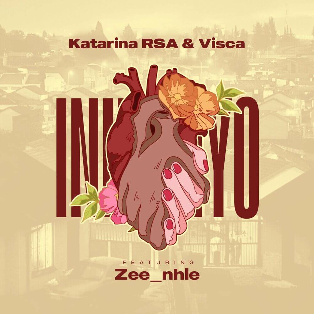 Katarina RSA & Visca – Inhliziyo 