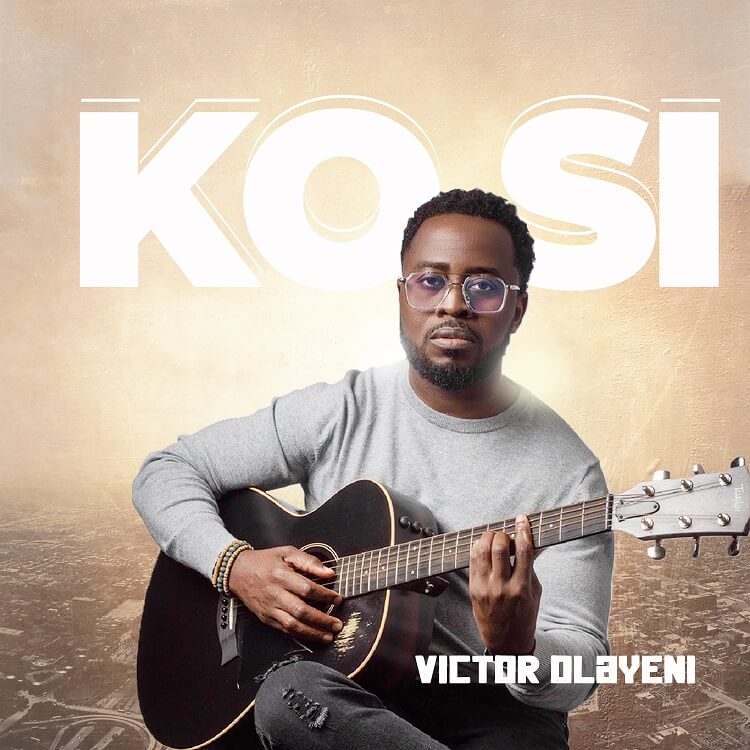 Victor Olayeni - Ko Si