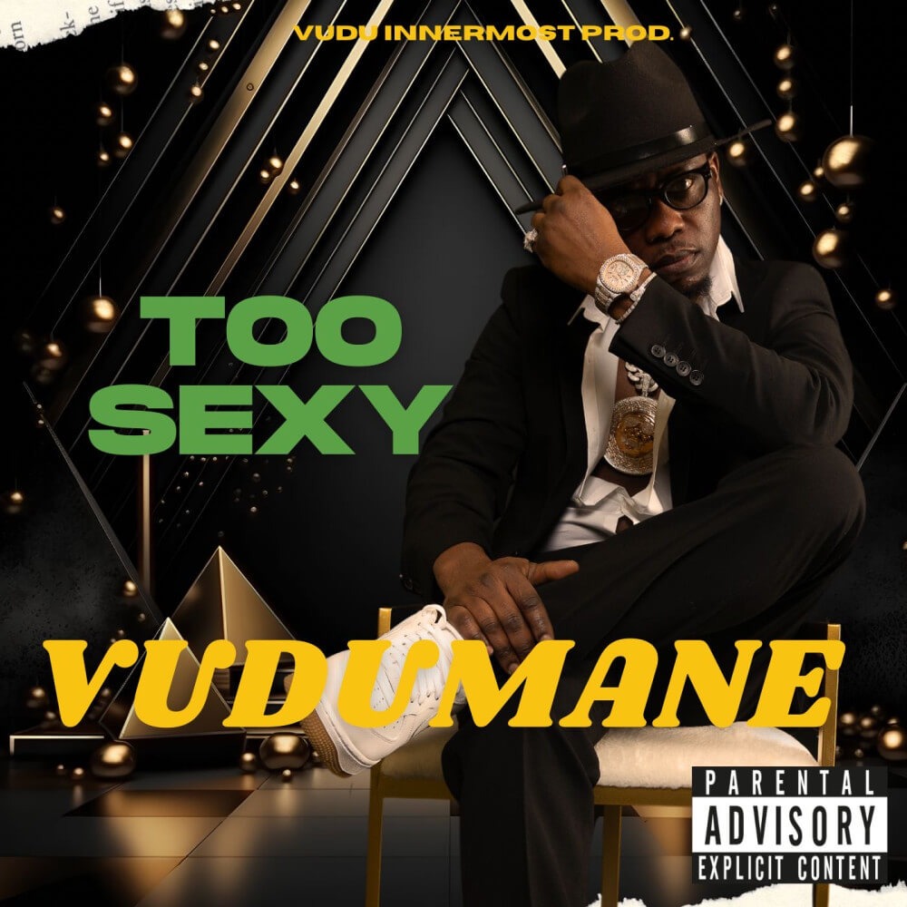 Vudumane - Too Sexy