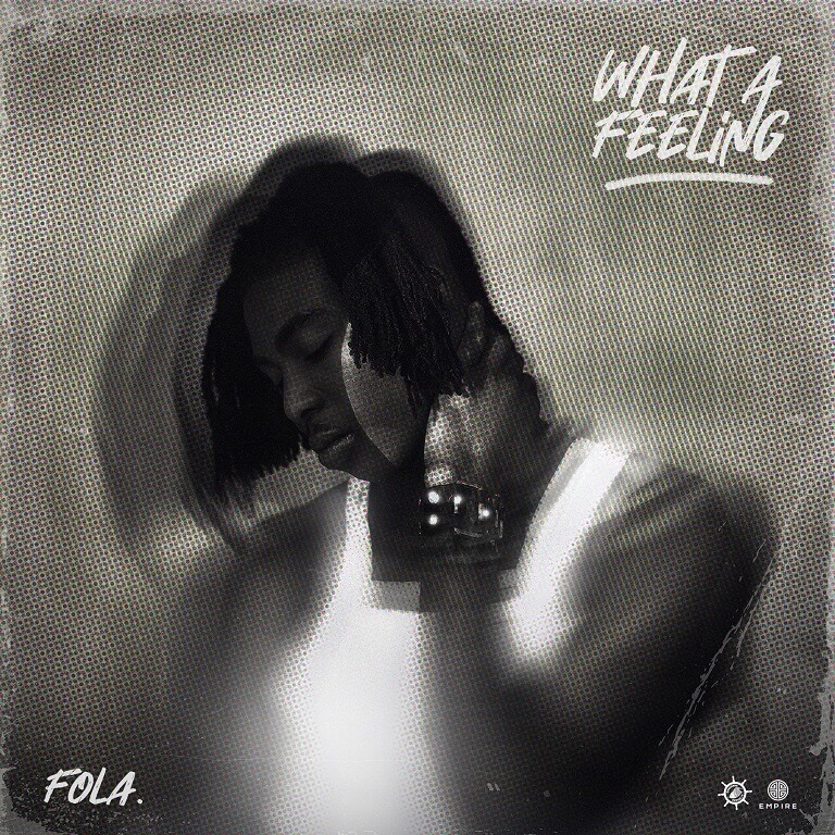 Fola - what a feeling ep