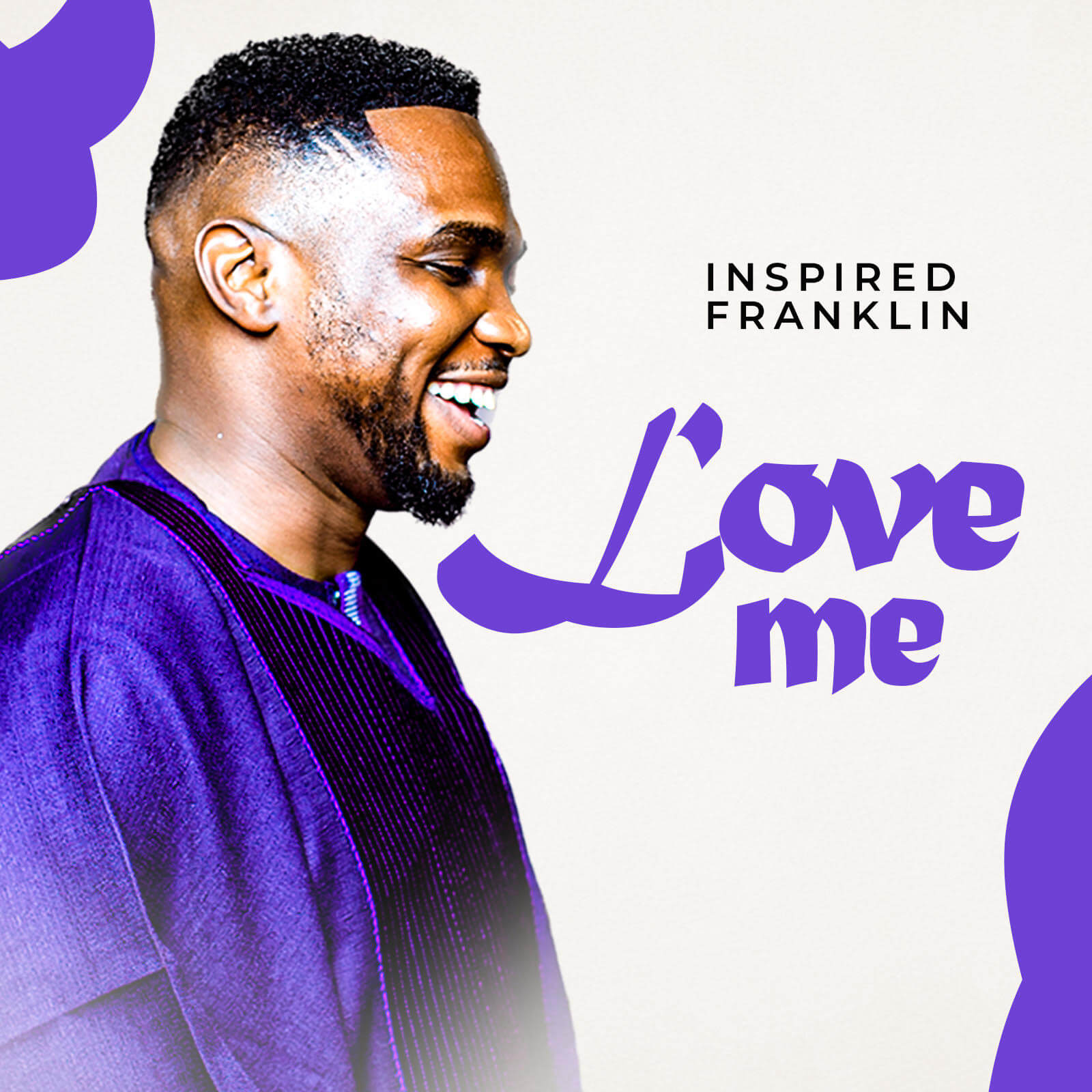 Inspired Franklin - Love Me