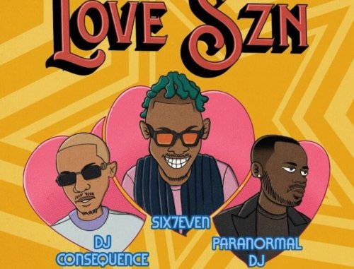 DJ Six7even & DJ Consequence & Paranormal DJ - Love SZN