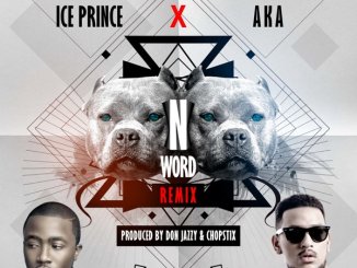 Ice Prince N Word Remix Lyrics